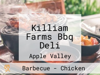 Killiam Farms Bbq Deli