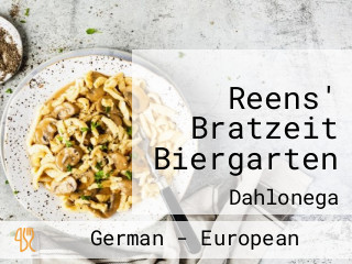 Reens' Bratzeit Biergarten