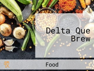 Delta Que Brew