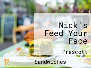 Nick's Feed Your Face