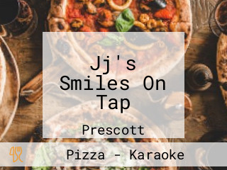 Jj's Smiles On Tap