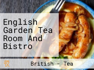 English Garden Tea Room And Bistro