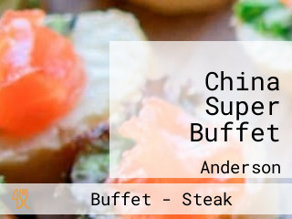 China Super Buffet