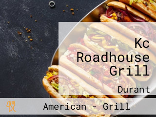 Kc Roadhouse Grill