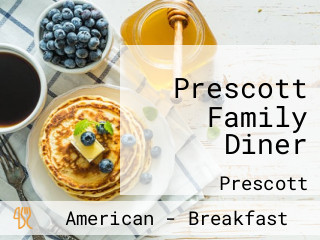 Prescott Family Diner