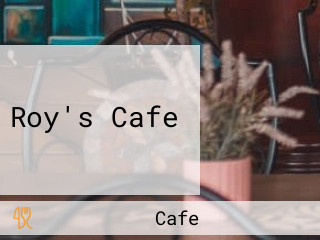 Roy's Cafe