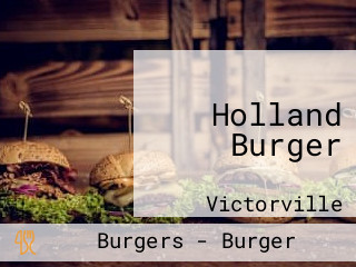 Holland Burger