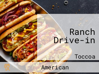 Ranch Drive-in