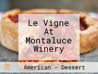 Le Vigne At Montaluce Winery