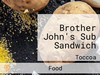 Brother John's Sub Sandwich