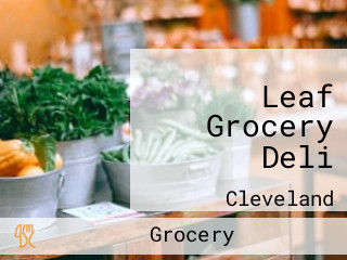 Leaf Grocery Deli