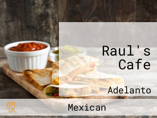 Raul's Cafe