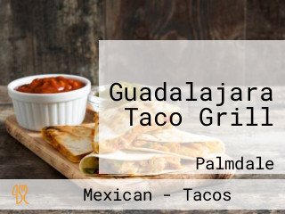 Guadalajara Taco Grill