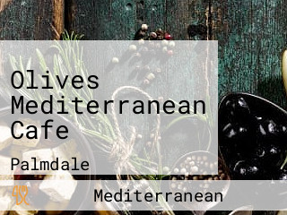 Olives Mediterranean Cafe