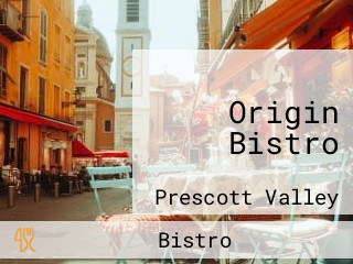 Origin Bistro