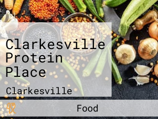 Clarkesville Protein Place