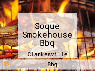 Soque Smokehouse Bbq