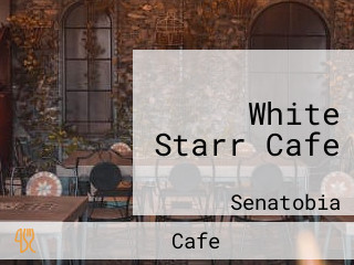 White Starr Cafe