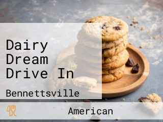 Dairy Dream Drive In