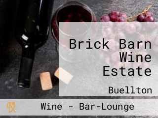 Brick Barn Wine Estate