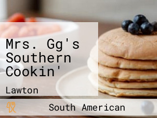 Mrs. Gg's Southern Cookin'