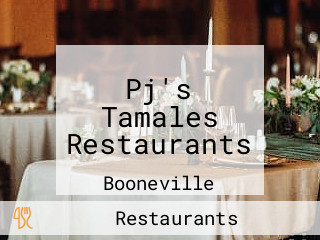 Pj's Tamales Restaurants