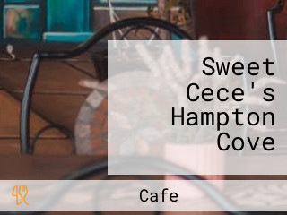 Sweet Cece's Hampton Cove