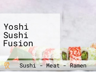 Yoshi Sushi Fusion