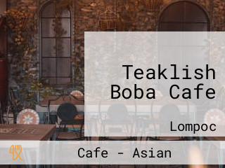 Teaklish Boba Cafe