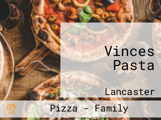 Vinces Pasta