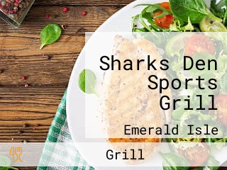 Sharks Den Sports Grill