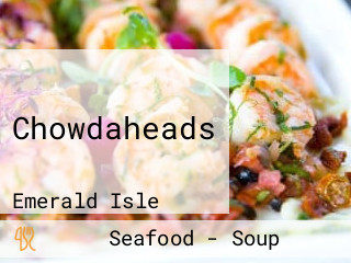 Chowdaheads