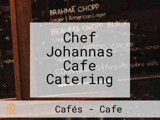 Chef Johannas Cafe Catering