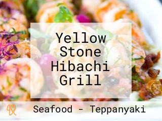 Yellow Stone Hibachi Grill