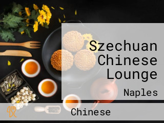 Szechuan Chinese Lounge