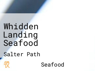 Whidden Landing Seafood