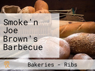 Smoke'n Joe Brown's Barbecue