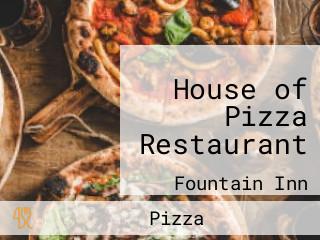 House of Pizza Restaurant