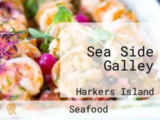 Sea Side Galley