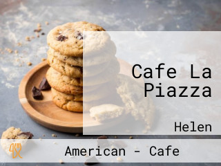 Cafe La Piazza