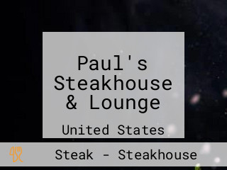 Paul's Steakhouse & Lounge