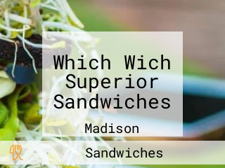 Which Wich Superior Sandwiches