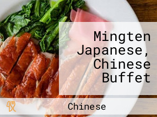 Mingten Japanese, Chinese Buffet