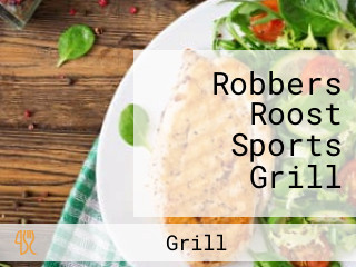 Robbers Roost Sports Grill