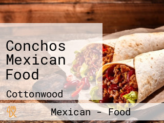 Conchos Mexican Food