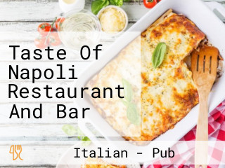 Taste Of Napoli Restaurant And Bar