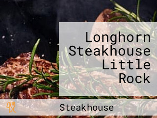 Longhorn Steakhouse Little Rock