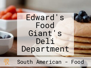 Edward's Food Giant's Deli Department