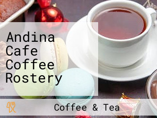 Andina Cafe Coffee Rostery