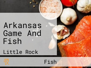 Arkansas Game And Fish